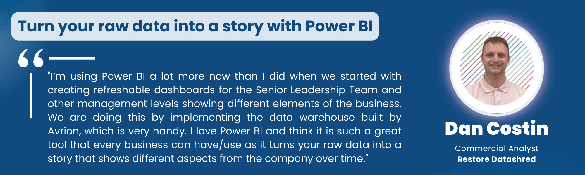 Customer Testimonial - Dan Costin - Restore Datashred