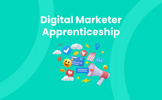 Digital Marketer Apprenticeship