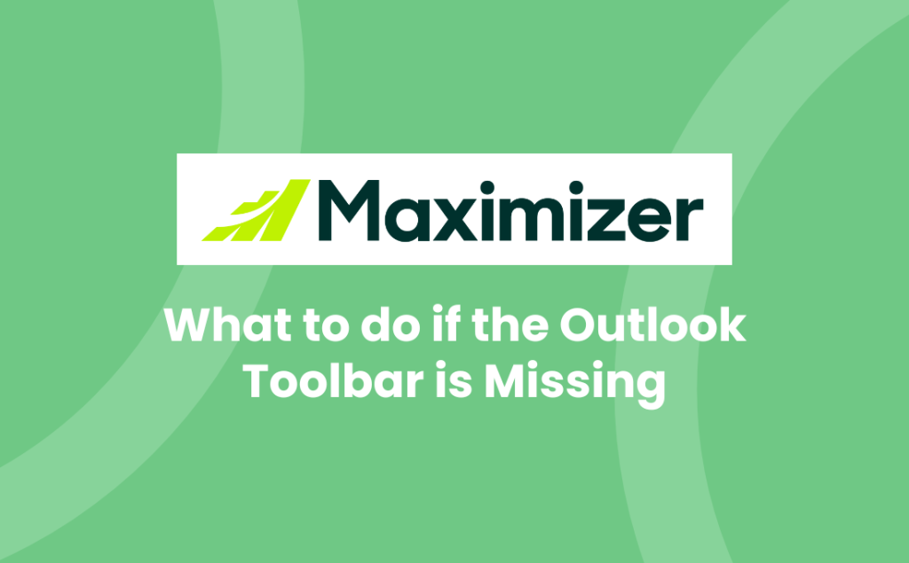 What to do if the Outlook Toolbar is Missing|